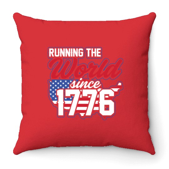 Running the World since 1776 - USA Patriot Design Throw Pillows