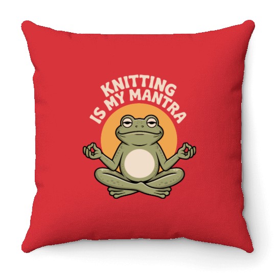 Meditative Frog Knitting Quote Throw Pillows