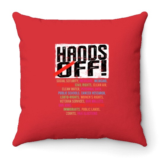 Hands Off My Social Security Protection Throw Pillows