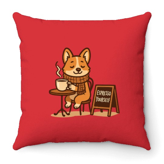 Espresso Yourself – Cute Corgi Coffee Throw Pillows