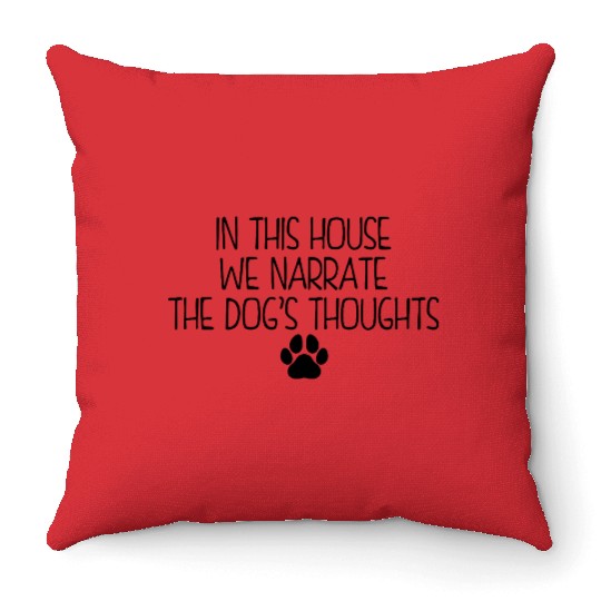 Puppy Dog Lover Pets Canine Owner Dogs Thoughts Throw Pillows