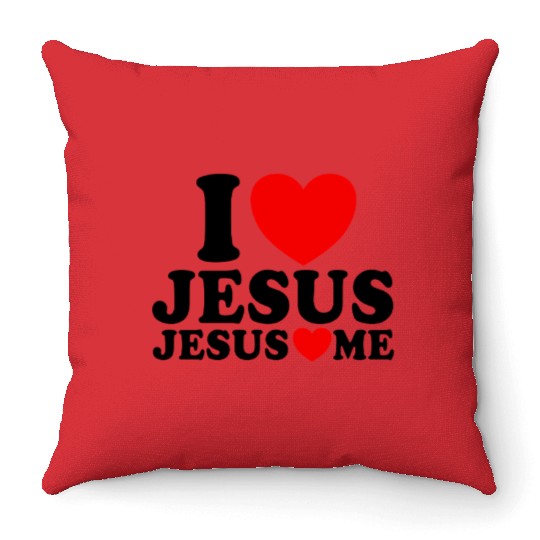 I Love Jesus Jesus Loves Me Christian Faith JesuJs Throw Pillows