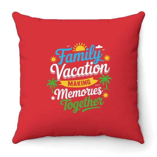 Family Vacation Memories Design Throw Pillows