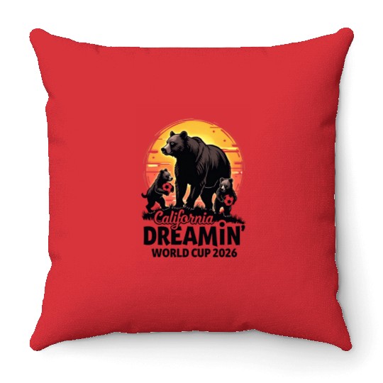 California Dreamin’ – World Cup 2026 Soccer Bear F Throw Pillows