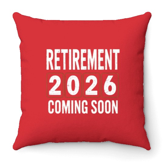 Retirement 2026 Coming Soon Birthday Design Throw Pillows