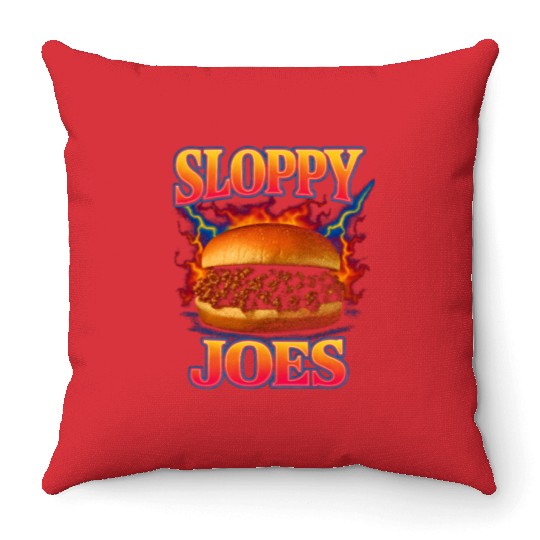 Sloppy Joes Favorite Food Funny Weird 90s Throw Pillows