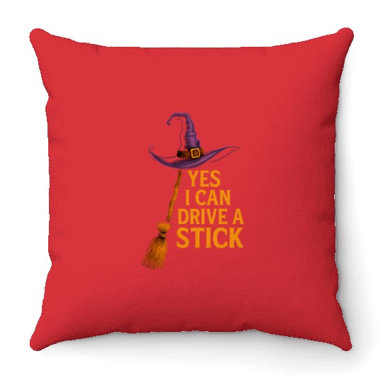 Witch Hat Driving Stick Funny Quote Design Throw Pillows