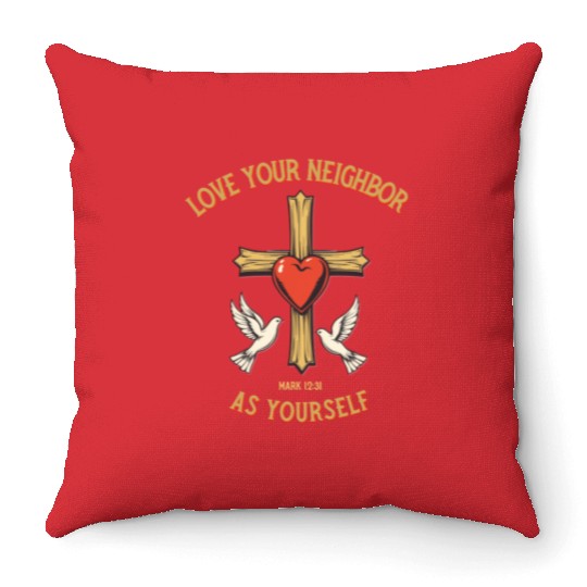 Love Your Neighbor Cross Illustration bible verse Throw Pillows