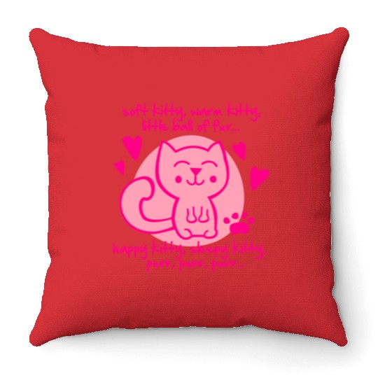 soft kitty, warm kitty, little ball of fur... Throw Pillows