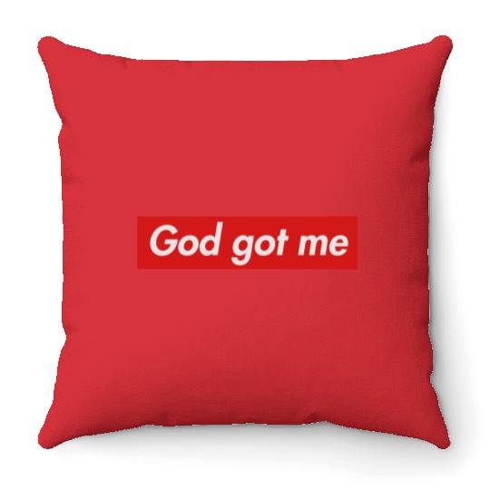 God got me Throw Pillows