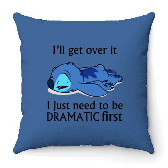 I Just Need To Be Dramatic First, Funny Stitch Throw Pillows, Disney Lilo and Stitch Friend Throw Pillows