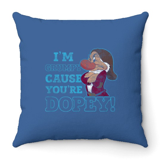 Disney Snow White Grumpy Because Youre Dopey Throw Pillows