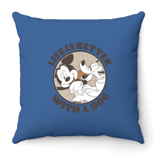 Disney Mickey And Friends Life Is Better With A Dog Throw Pillows