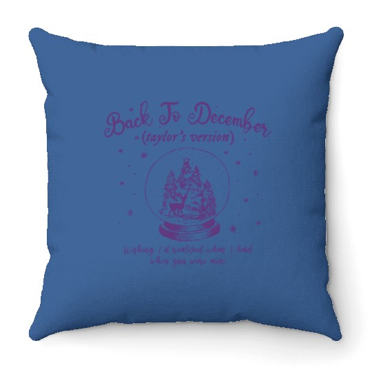 Discover Taylor Taylor version Christmas Throw Pillows - Back to December Vibes