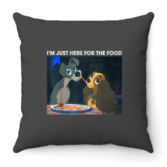 Disneyss The Lady And The Tramp I'm Just Here For The Food Throw Pillows