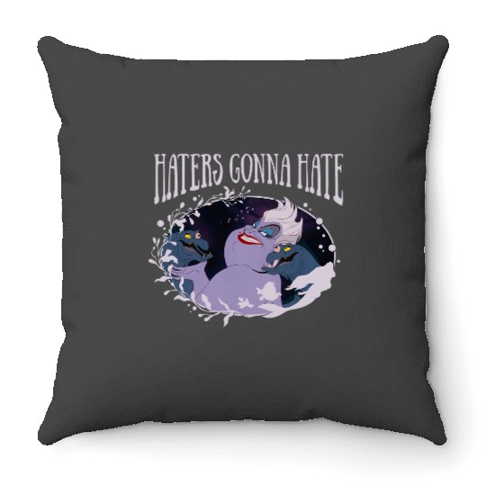 Disney Little Mermaid Ursula Haters Gonna Hate Throw Pillows