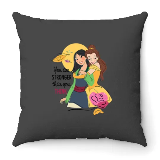 Disney Princess Mulan Belle Stronger Than You Think Throw Pillows