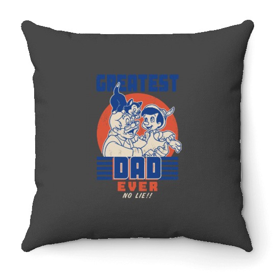 Disney Pinocchio and Geppetto Greatest Dad Ever No Lie Throw Pillows