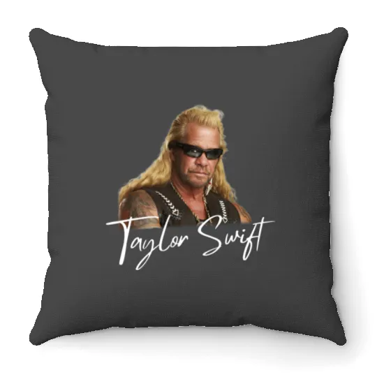 Discover Duane Chapman Taylor Meme Throw Pillows, Taylor Dog The Bounty Hunter Throw Pillows