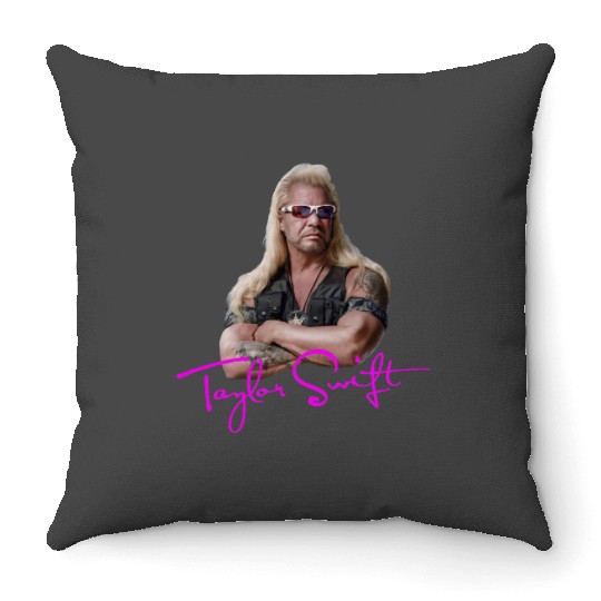 Discover Taylor Parody Throw Pillows, Dog the Bounty Hunter Throw Pillows, Taylor Throw Pillows
