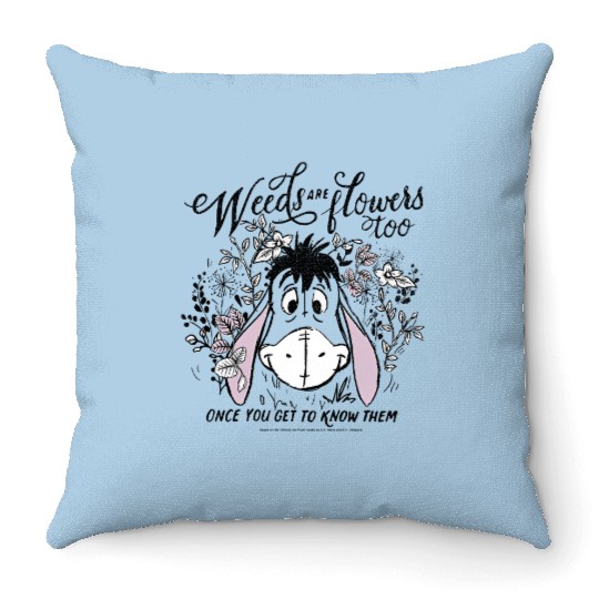Disney Winnie The Pooh Eeyore Weeds Are Flowers Too Throw Pillows
