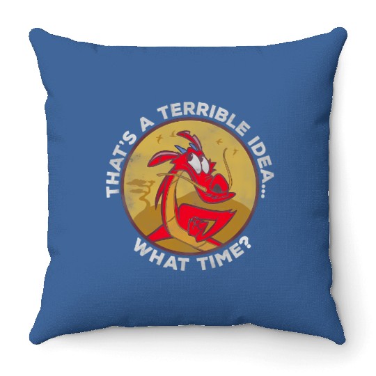 Disney Mulan Mushu That's A Terrible Idea What Time Retro Throw Pillows, Magic Kingdom Unisex Throw Pillows Family Birthday Gift