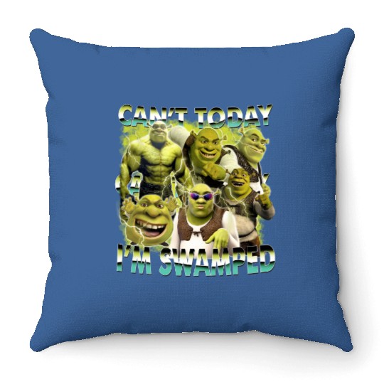 Can't Today I'm Swamped Throw Pillows, Shrek Throw Pillows, Disney Fiona Princess Throw Pillows