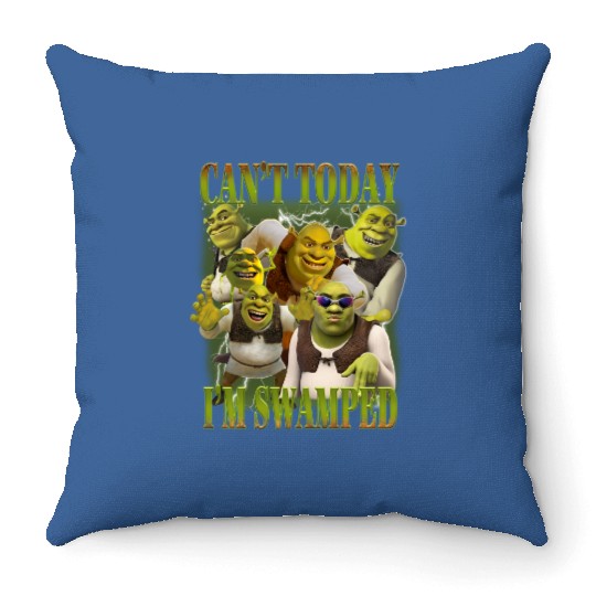 Can't Today I'm Swamped Throw Pillows, Shrek Throw Pillows, Disney Fiona Princess Throw Pillows, Shrek and Fiona Throw Pillows, Sassy Shrek Throw Pillows, Funny Shrek  Throw Pillows