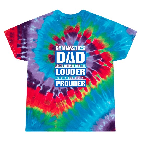 Mens Gymnastics Dad Louder And Prouder Sport Daddy Tie Dye T Shirts
