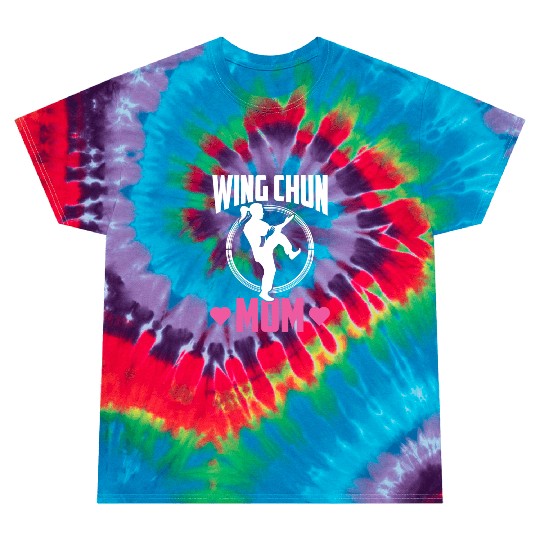 Wing Chun Mom Fighter Coach Martial Arts Training Tie Dye T Shirts