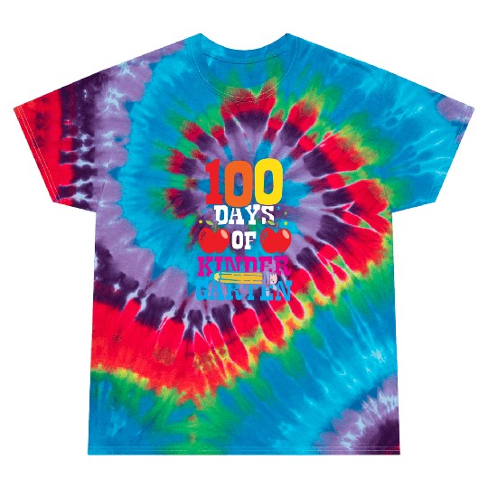 100 Days Of Kindergarten Sweet Cute Sayings Team Tie Dye T Shirts