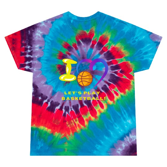 LET'S PLAY BASKETBALL, CLASSIC Tie Dye T Shirts