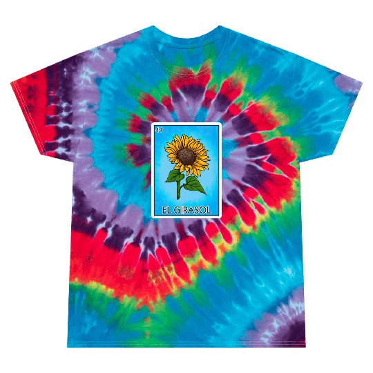 El Girasol Sunflower Card Mexican Lottery Card Tie Dye T Shirts