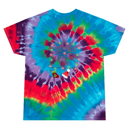 Most Likely To Offer Santa A Beer Funny Christmas Tie Dye T Shirts