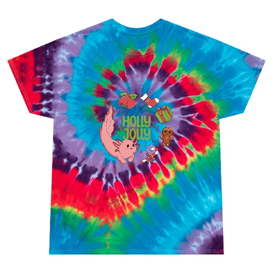 Holly Jolly Axolotl Tie Dye T Shirts