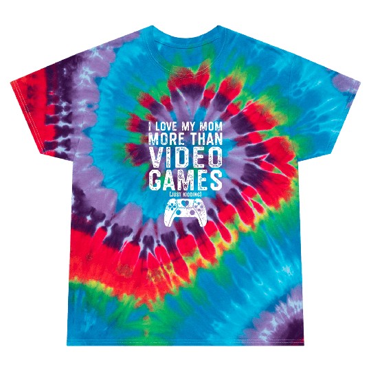I Love My Mom Video Gamer Valentines Day Gift Boys Tie Dye T Shirts