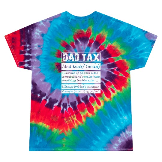 Vintage Dad Tax Definition Men Funny Father's Day Tie Dye T Shirts