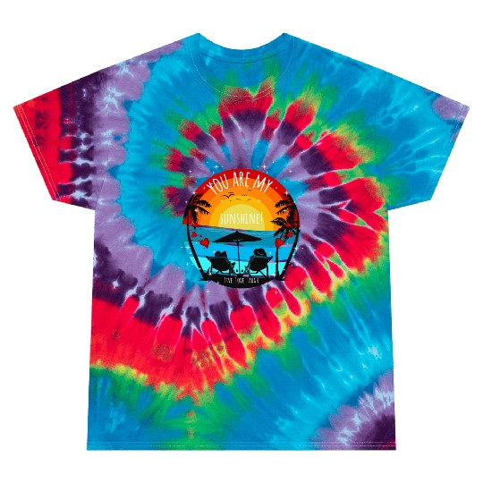 You are my Sunshine Sunset Palms Tie Dye T Shirts