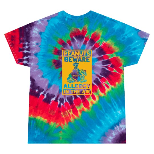 Peanuts Beware Allergy In The Air Peanut Allergic Tie Dye T Shirts