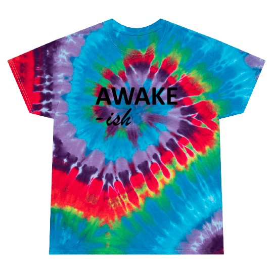 Awake ish Black Tie Dye T Shirts