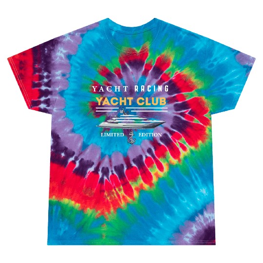 Yacht Racing Yacht Club Tie Dye T Shirts