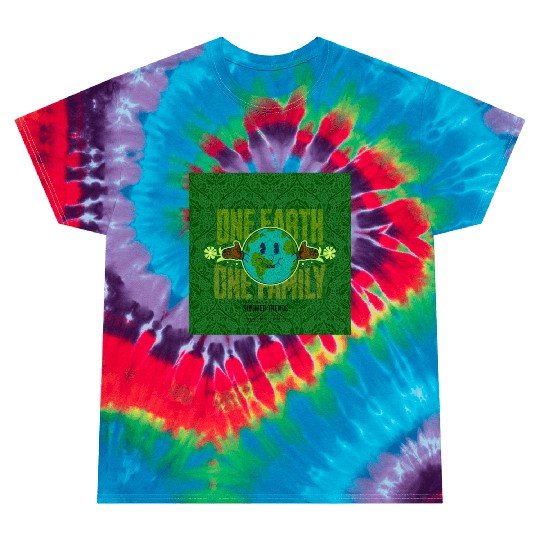 One Earth One Family (Sustainable for earth day) Tie Dye T Shirts