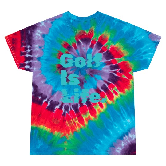 I Like Golfing, Golf Player, Golf Is Life Tie Dye T Shirts