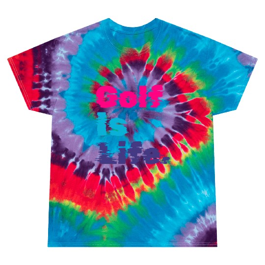 I Like Golfing, Golf Player, Golf Is Life Tie Dye T Shirts