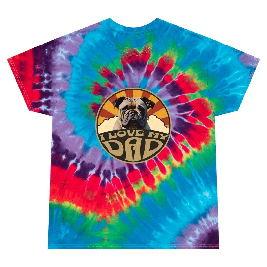 I Love My Dad - Bulldog Tie Dye T Shirts