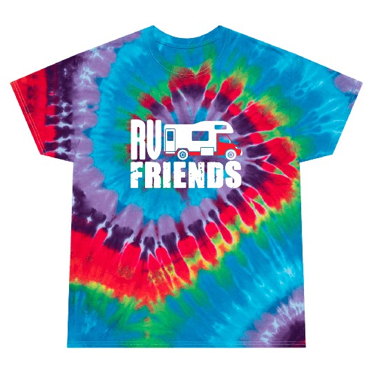 Motorhome Rv Camping Camper Rv Friends Tie Dye T Shirts