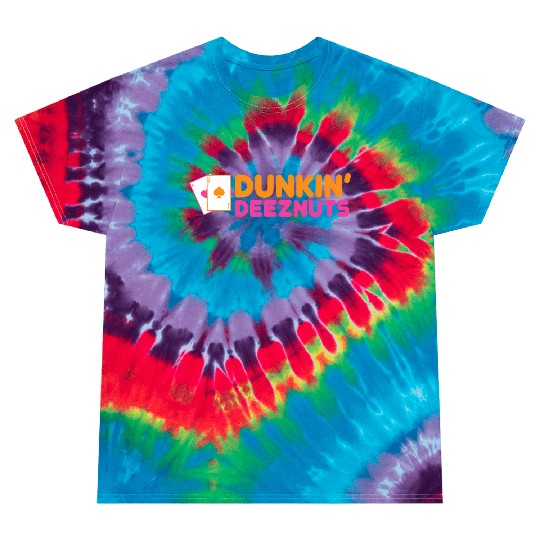 Dunkin Deez-Nuts Pocket Aces Tie Dye T Shirts