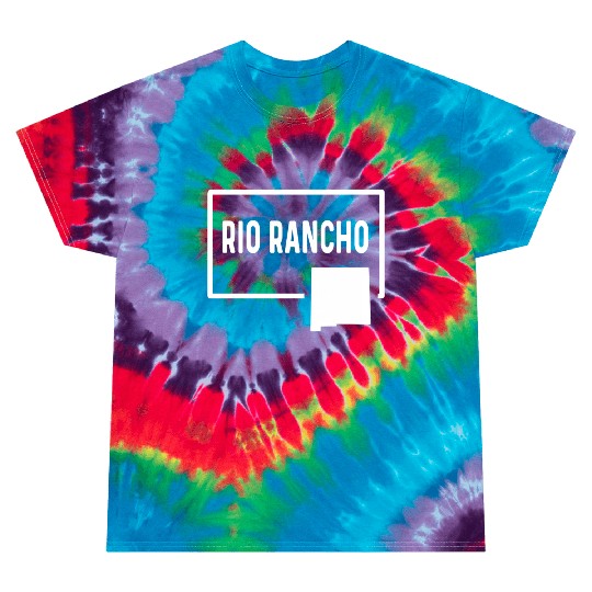 Rio Rancho New Meco Nm- Home Hometown Vacation Tie Dye T Shirts