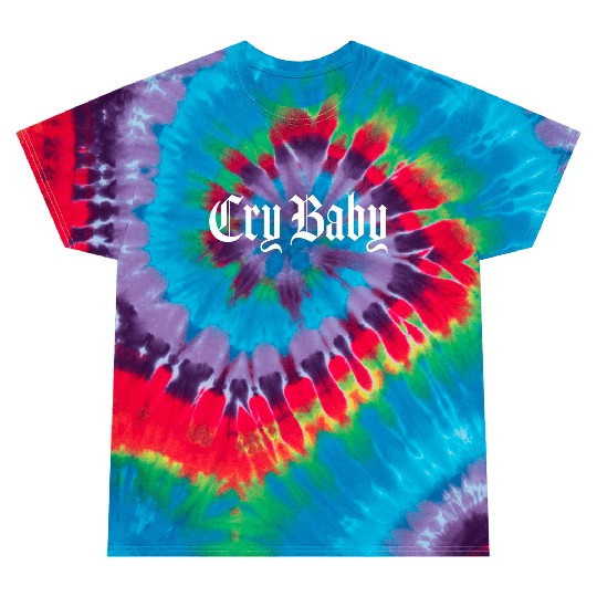 Cry Baby Old English Tie Dye T Shirts
