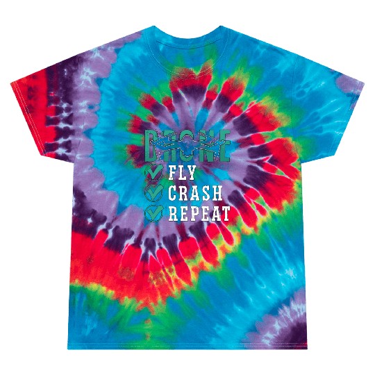Drone Racing Fly Crash Repeat Fpv Race Quadcopter Tie Dye T Shirts